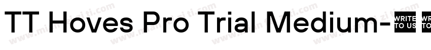 TT Hoves Pro Trial Medium字体转换